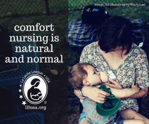 Comfort nursing is natural and normal LLL image sowing mother nursing her toddler